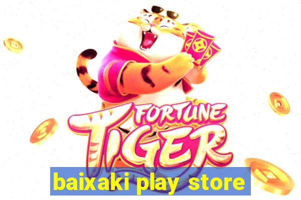 baixaki play store